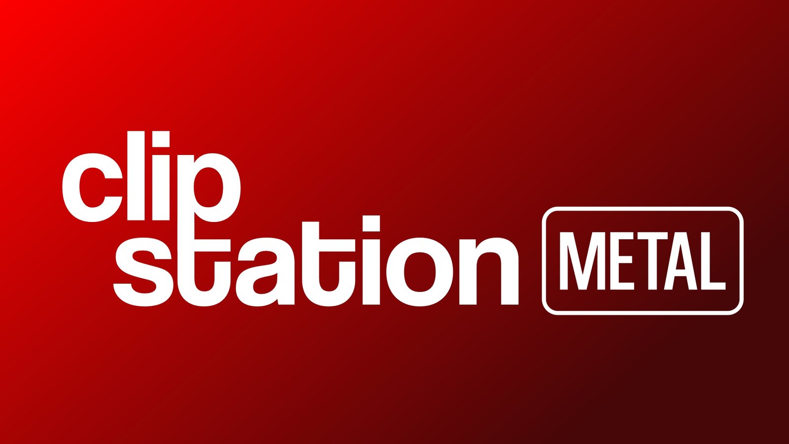 CLIPSTATION METAL - CANAL 104