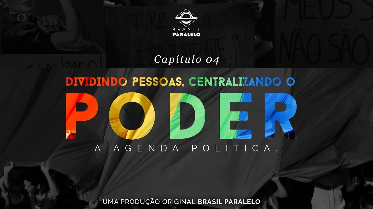 Congresso Brasil Paralelo - Capitulo 4